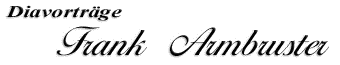 Regio Diavortr&auml;ge Dr. Frank Armbruster