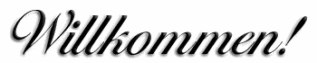 Willkommen!